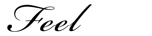 feel